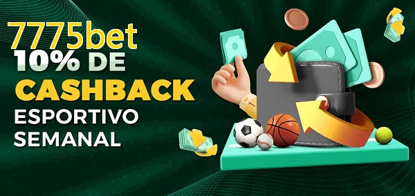 10% de bônus de cashback na 7775bet